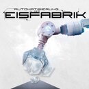 Eisfabrik - Automatisierung In Der Eisfabrik (CD)